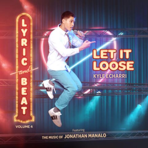 Let It Loose (From "Lyric and Beat, Vol. 4")
