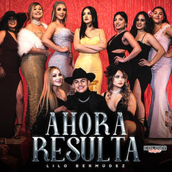 Ahora Resulta