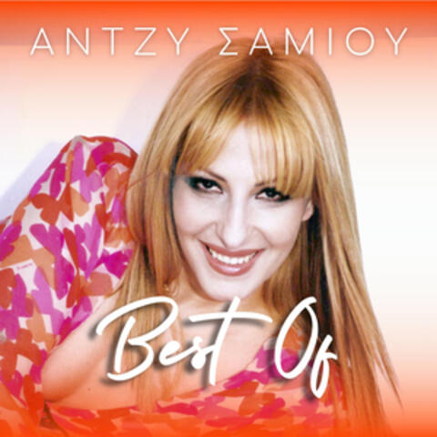 Best Of Antzy Samiou