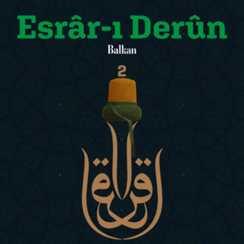 Esrar-ı Derun / Balkan, Vol.2