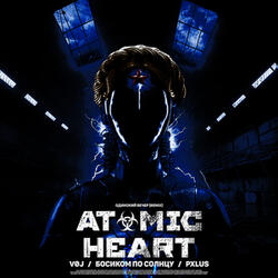 Atomic Heart