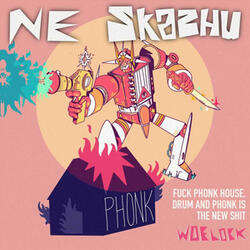 Fuck Phonk House, Drum and Phonk Is the New Shit
