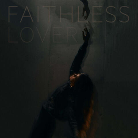 Faithless Lover