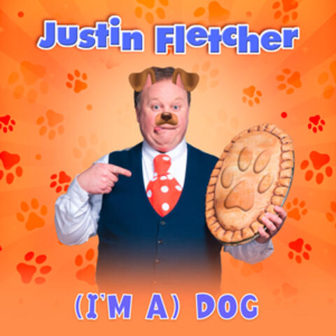 (I'm A) Dog
