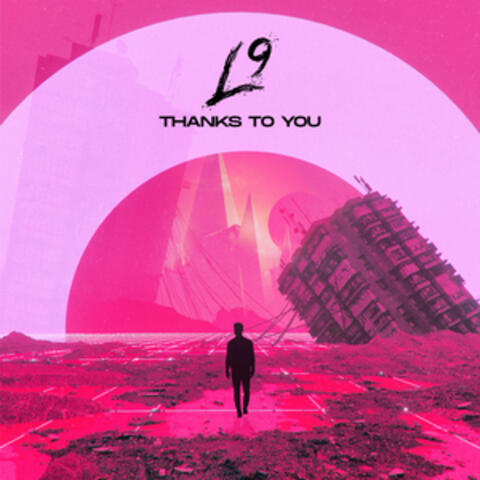 Thanks To You