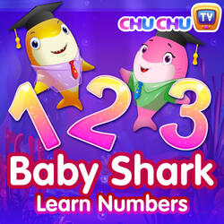 Baby Shark 123 Numbers Song