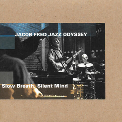 Slow Breath, Silent Mind