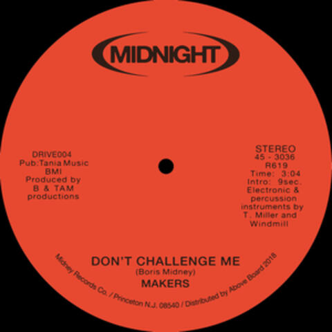 Don't Challenge Me / You're Shy