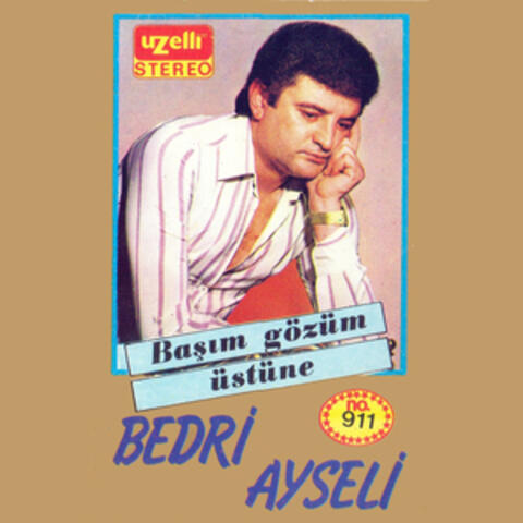 Başım Gözüm Üstüne