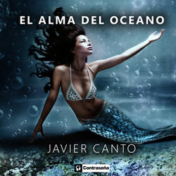 El Alma del Oceano
