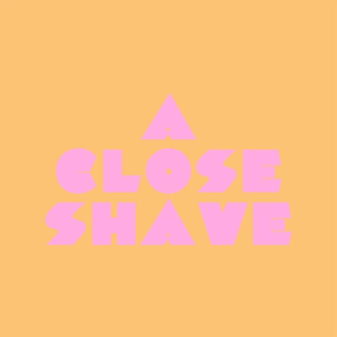 A Close Shave