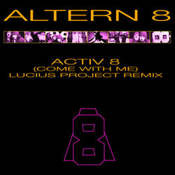Activ 8 (Come With Me)