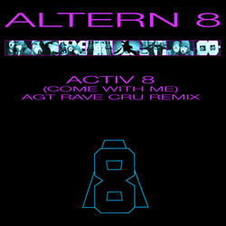 Activ 8 (Come With Me)
