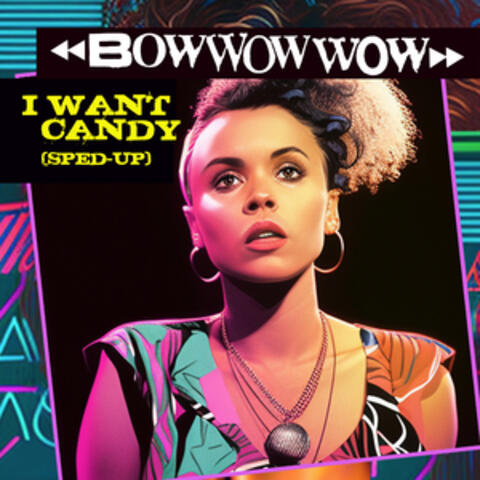 Stream Free Music from Albums by Bow Wow Wow iHeart