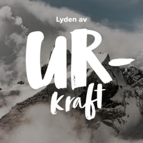 Lyden av Urkraft