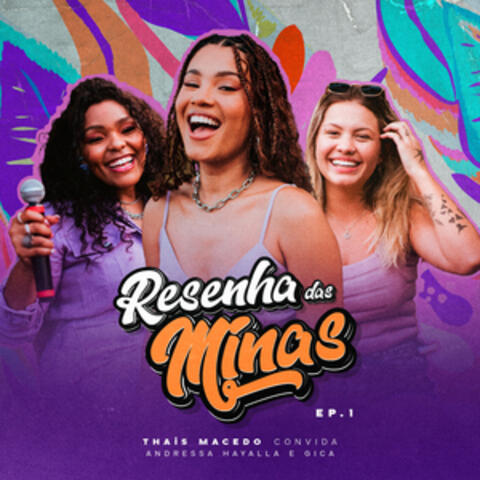 Resenha das Minas, EP 1