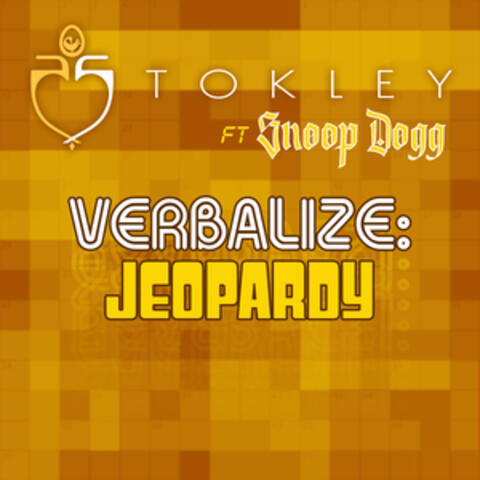 Jeopardy: Verbalize (feat. Snoop Dogg)