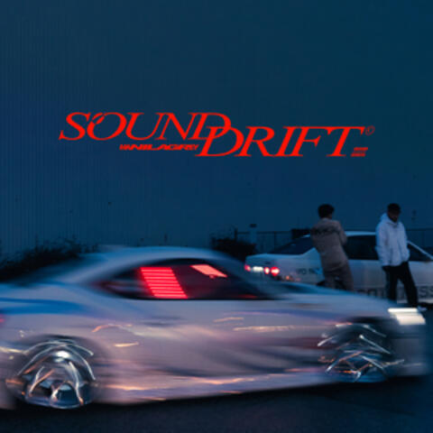 SOUND DRIFT