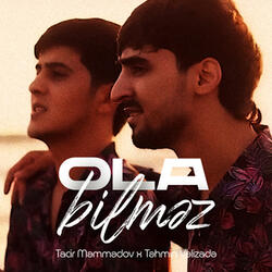 Ola Bilməz