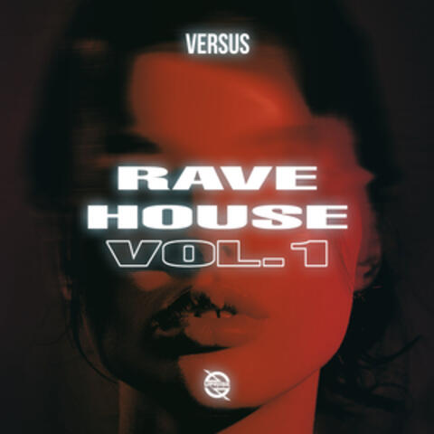 RAVE HOUSE VOL. 1