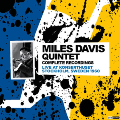 Miles Davis Quintet Complete Recordings Live At Konserthuset - Stockholm Sweden 1960