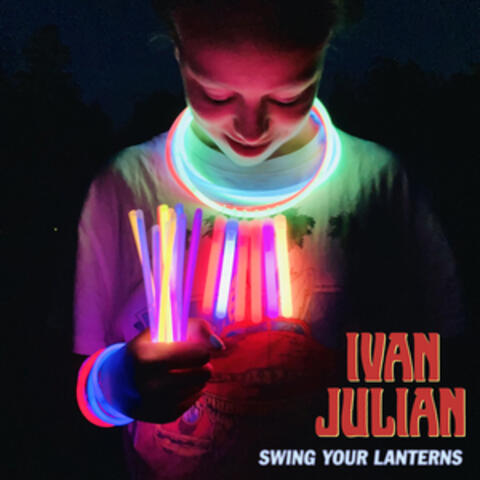 Swing Your Lanterns