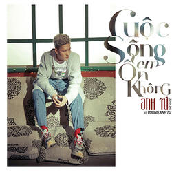 Cuộc Sống Em Ổn Không