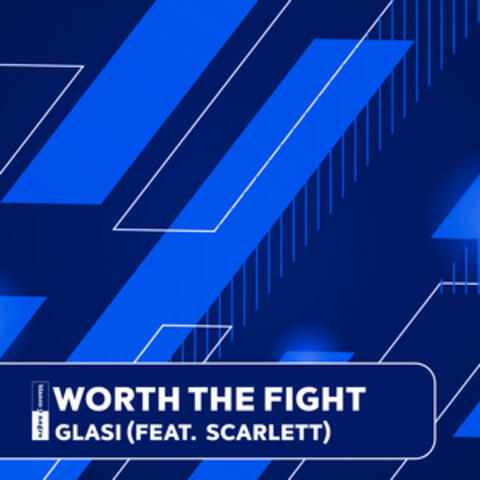 Worth The Fight