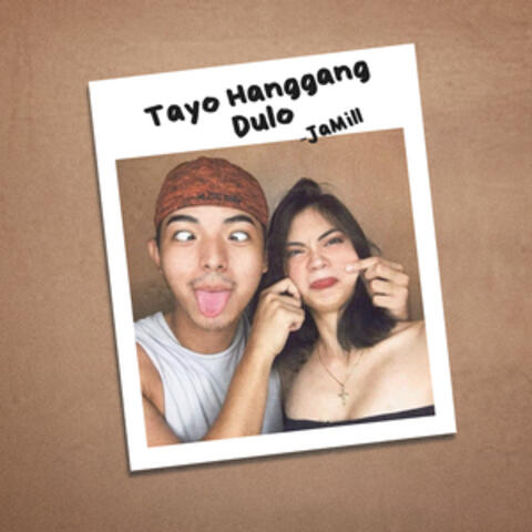 Tayo Hanggang Dulo