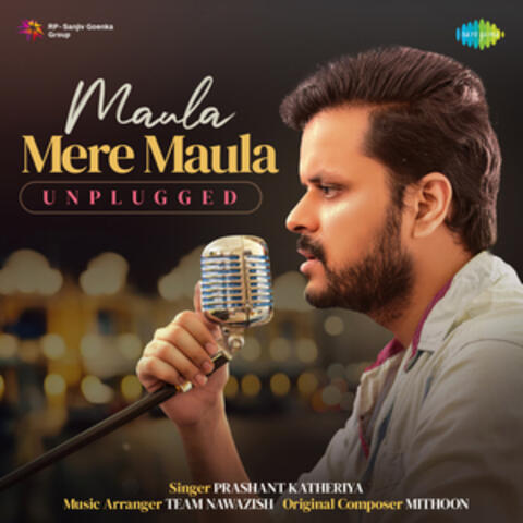 Maula Mere Maula (Unplugged) - Single
