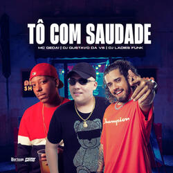 To Com Saudade