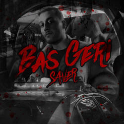 Bas Geri