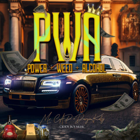 PWA (Power Weed & Alcohol)