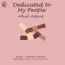 Dedicated To My People