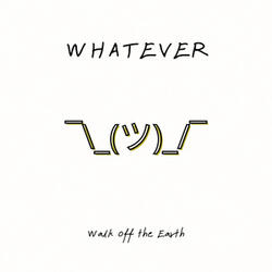 whatever