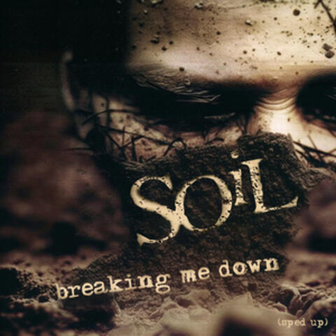 Breaking Me Down
