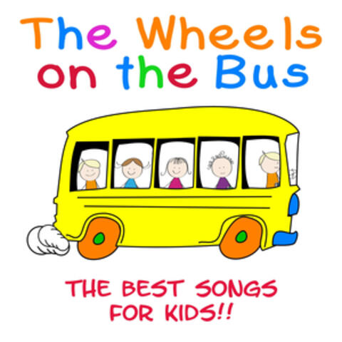 The Wheels on the Bus - The Best Songs for Kids