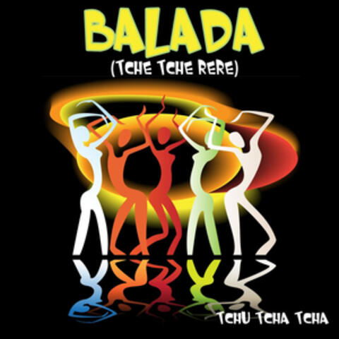 Balada (Tche Tche Rere)