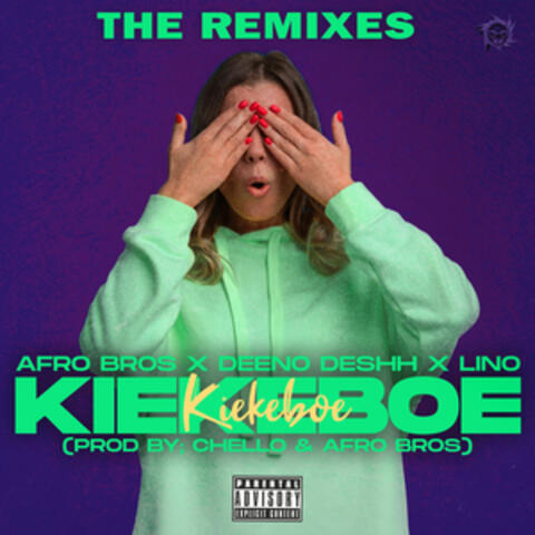 Kiekeboe (The Remixes)
