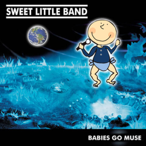 Babies Go Muse