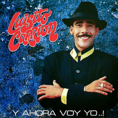 Y Ahora Voy Yo