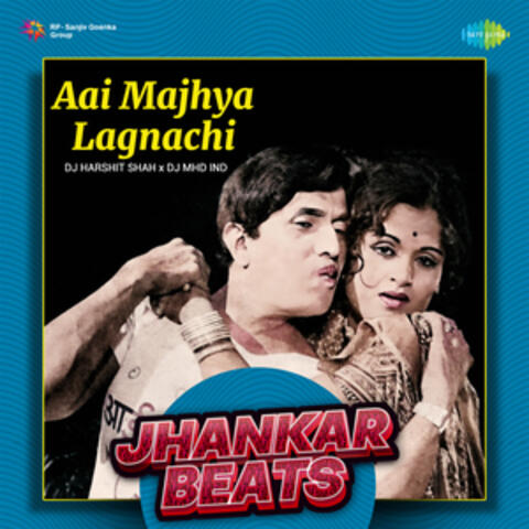 Aai Majhya Lagnachi (Jhankar Beats) - Single
