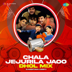 Chala Jejurila Jaoo (Dhol Mix)