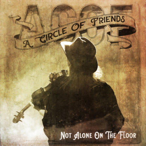 Not Alone On the Floor