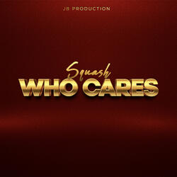 Who Cares