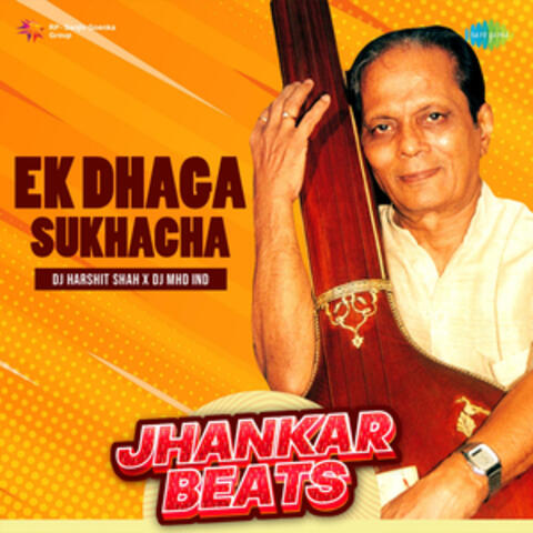 Ek Dhaga Sukhacha (Jhankar Beats) - Single