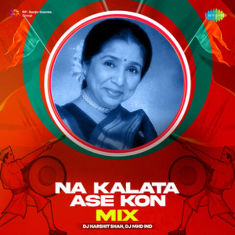 Na Kalata Ase Kon (Mix) - Single