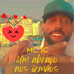 Um Abraço Nos Irmãos