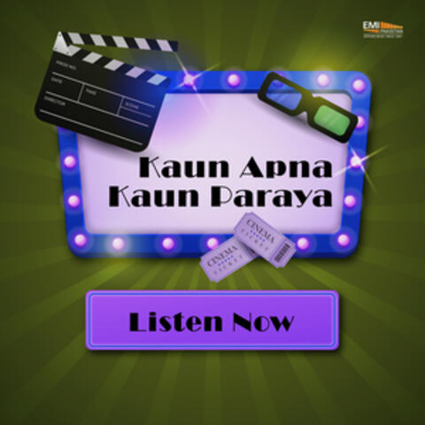 Kaun Apna Kaun Paraya (Original Motion Picture Soundtrack)