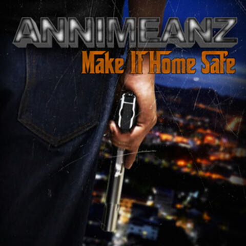 Make It Home Safe